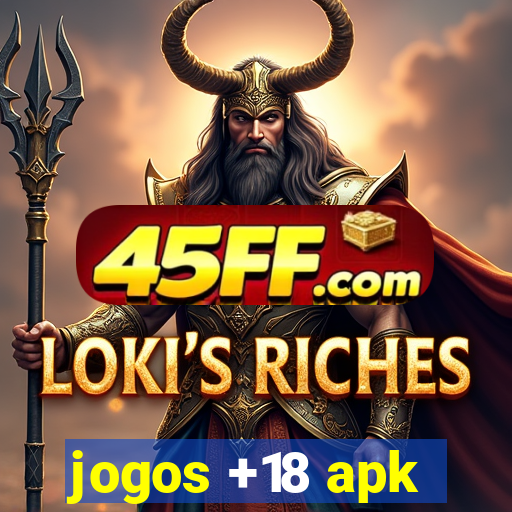 jogos +18 apk